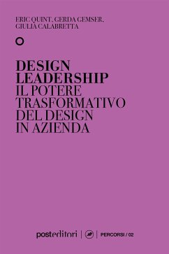 Design leadership (eBook, ePUB) - Calabretta, Giulia; Gemser, Gerda; Quint, Eric