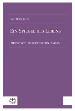 Ein Spiegel des Lebens (eBook, PDF) - Lerch, Karl-Heinz