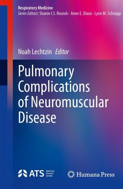 Pulmonary Complications of Neuromuscular Disease (eBook, PDF)