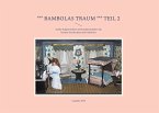 *** Bambolas Traum *** Teil 2 (eBook, ePUB)