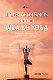 108 Aforismos para uma Vida de Yoga (eBook, ePUB)