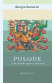 Pulque (eBook, ePUB)