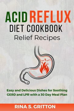 Cover Acid Reflux Diet Cookbook Relief Recipes (eBook, ePUB)