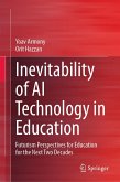 Inevitability of AI Technology in Education (eBook, PDF)