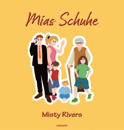 Mias Schuhe (eBook, PDF) - Rivers, Misty