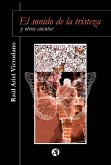 El sonido de la tristeza (eBook, ePUB)