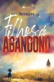 Filhos do Abandono (eBook, ePUB)