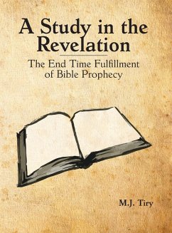 A Study in the Revelation - Tiry, Michael J