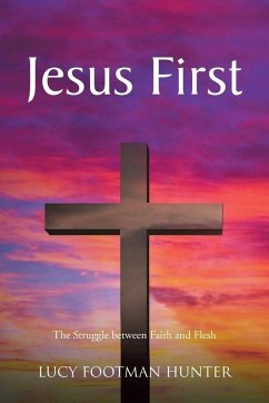 Jesus First - Hunter, Lucy Footman