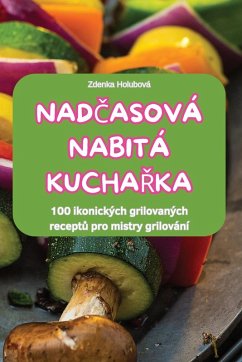 NAD¿ASOVÁ NABITÁ KUCHA¿KA - Zdenka Holubová