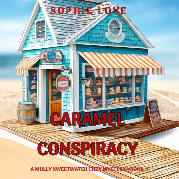 Caramel Conspiracy (A Molly Sweetwater Cozy Mystery—Book One) (MP3-Download) Caramel Conspiracy (A Molly Sweetwater Cozy Mystery—Book One) (MP3-Download)