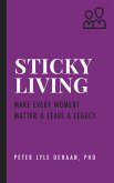 Sticky Living Sticky Living