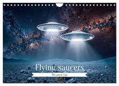 Flying saucers - The great journey (Wall Calendar 2025 DIN A4 landscape), CALVENDO 12 Month Wall Calendar