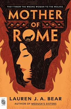 Mother of Rome - Bear, Lauren J. A.