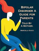Bipolar Disorder Bipolar Disorder