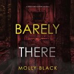Barely There (A Tessa Flint FBI Suspense Thriller—Book 6) (MP3-Download)