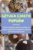 SZTUKA CIASTO POPSÓW