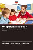 Un apprentissage utile