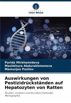 Cover Auswirkungen von Pestizidrückständen auf Hepatozyten von Ratten