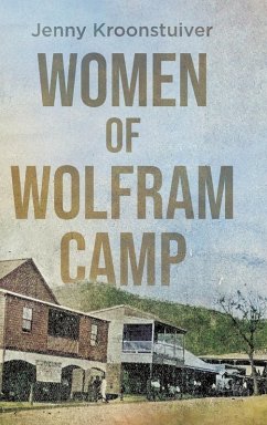 Women of Wolfram Camp - Kroonstuiver, Jenny