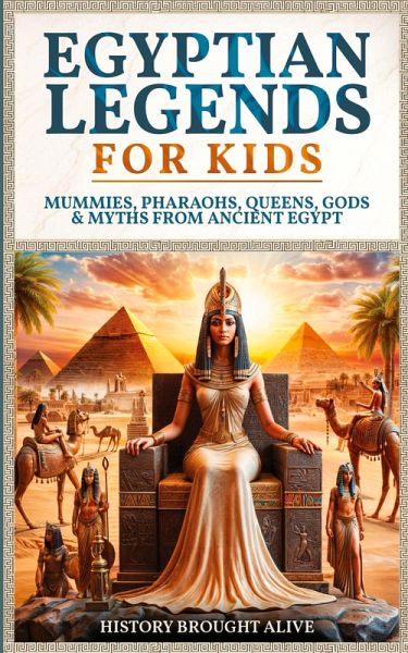 Egyptian Legends For Kids Egyptian Legends For Kids
