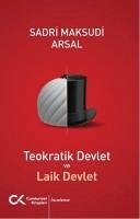 Teokratik Devlet ve Laik Devlet - Maksudi Arsal, Sadri