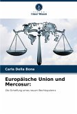 Europäische Union und Mercosur: Europäische Union und Mercosur: