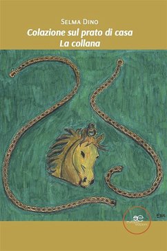 Cover Colazione sul prato di casa - La collana (eBook, ePUB)