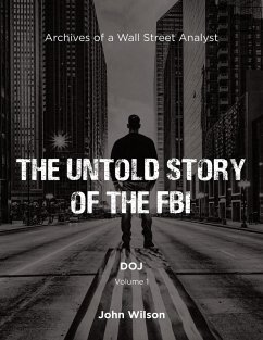 The Untold Story of the FBI - Wilson, John