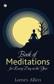Book of Meditations for Every Day in the Year Book of Meditations for Every Day in the Year