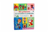 MIS Primeros Cuentos Clásicos Con Solapas / My First Classic Stories with Flaps MIS Primeros Cuentos Clásicos Con Solapas / My First Classic Stories with Flaps