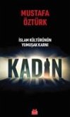 Kadin - Islam Kültürünün Yumusak Karni