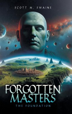 Forgotten Masters - Swaine, Scott M