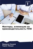 Faktory, wliqüschie na proizwoditel'nost' FHW