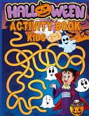 Halloween Activity Book for Kids Ages 3-5 Halloween Activity Book for Kids Ages 3-5
