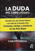 La duda del cabo Holmes La duda del cabo Holmes