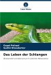 Das Leben der Schlangen - Bild 1