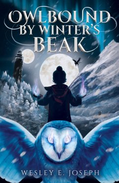 Owlbound by Winter's Beak - Joseph, Wesley E.