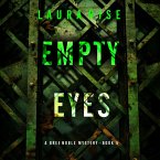 Empty Eyes (A Bree Noble Suspense Thriller—Book 5) (MP3-Download)