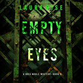 Empty Eyes (A Bree Noble Suspense Thriller—Book 5) (MP3-Download) Empty Eyes (A Bree Noble Suspense Thriller—Book 5) (MP3-Download)