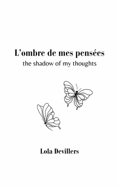 L'ombre de mes pensées L'ombre de mes pensées