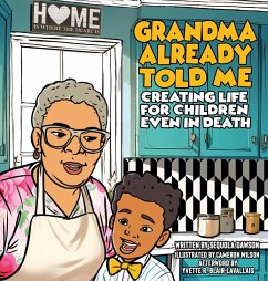 Cover Grandma Already Told Me Creating Life For Children Even in Death