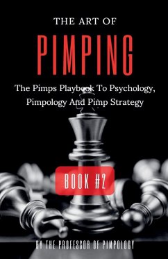 The Art Of Pimping Volume #2 - Pimpology, The Of