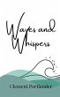 Waves and Whispers - Bild 1