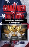 The Commander In Chief's Trophy 2nd Edition The Commander In Chief's Trophy 2nd Edition