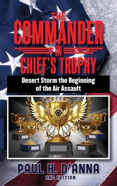 The Commander In Chief's Trophy 2nd Edition - D'Anna, Paul H