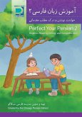 Perfect Your Persian 2 Perfect Your Persian 2