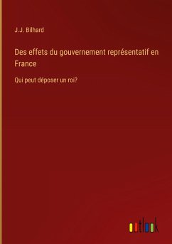 Des effets du gouvernement représentatif en France