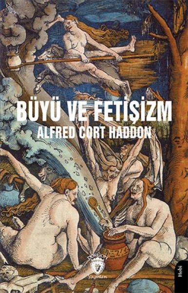 Büyü ve Fetisizm