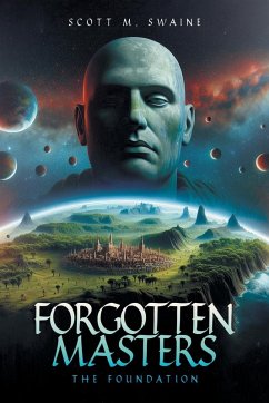 Forgotten Masters - Swaine, Scott M